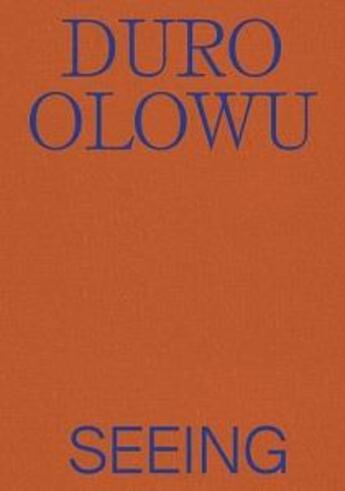 Couverture du livre « Duro olowu seeing » de Beckwith Naomi aux éditions Prestel