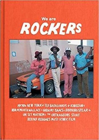 Couverture du livre « We are rockers » de Ted Bafaloukos et Seb Carayol aux éditions Gingko Press