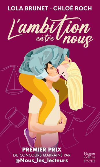 Couverture du livre « L'ambition entre nous » de Lola Brunet et Chloé Roch aux éditions Harpercollins