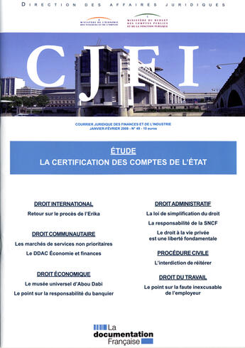 Couverture du livre « Etude : la certification des comptes de l'etat (n 49 janvier-fevrier 2008) » de  aux éditions Documentation Francaise