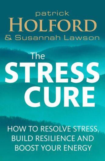 Couverture du livre « The Stress Cure » de Lawson Susannah aux éditions Little Brown Book Group Digital