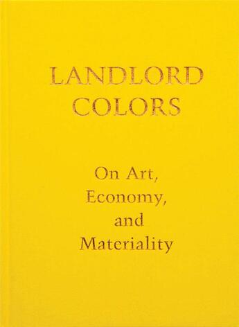 Couverture du livre « Landlord colors » de Laura Mott aux éditions Dap Artbook