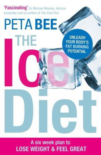 Couverture du livre « The Ice Diet » de Peta Bee aux éditions Penguin Books Ltd Digital