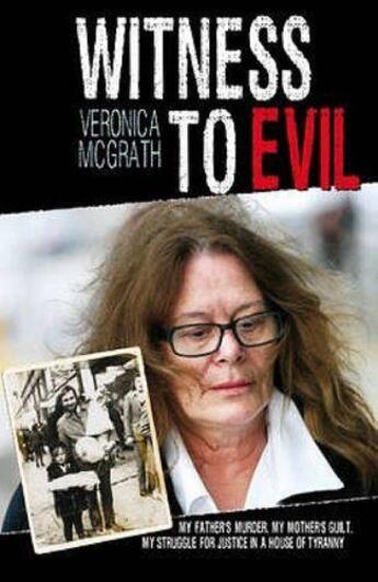 Couverture du livre « Witness to Evil » de Mcgrath Veronica aux éditions Hachette Ireland Digital