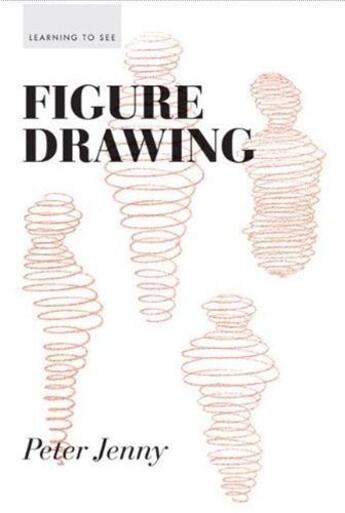 Couverture du livre « Figure drawing » de Jenny Peter aux éditions Princeton Architectural