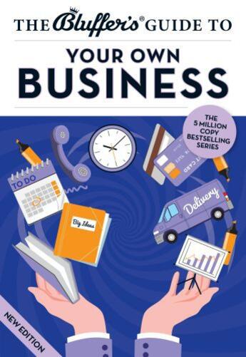 Couverture du livre « The Bluffer's Guide to Your Own Business » de Richards John Winterson aux éditions Bluffer's Guides