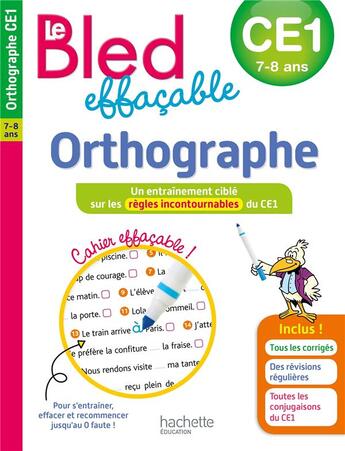 Couverture du livre « Le bled effacable orthographe ce1 » de Couque Claude aux éditions Hachette Education