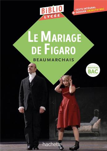 Couverture du livre « BiblioLycée Le Mariage de Figaro » de Pierre-Augustin Caron De Beaumarchais aux éditions Hachette Education