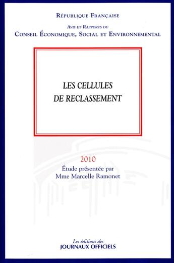 Couverture du livre « Les cellules de reclassement (édition 2010) » de  aux éditions Documentation Francaise