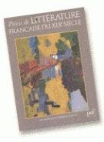 Couverture du livre « Le précis de littérature française du XIXe siècle » de Ambriere M. aux éditions Puf