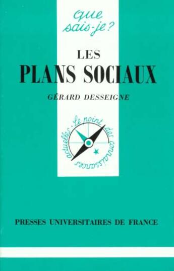 Couverture du livre « Les plans sociaux » de Gerard Desseigne aux éditions Que Sais-je ?