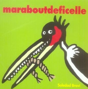 Couverture du livre « Marabout de ficelle » de Soledad Bravi aux éditions Ecole Des Loisirs