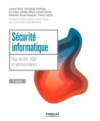 Couverture du livre « Sécurité informatique (5e édition) » de  aux éditions Eyrolles