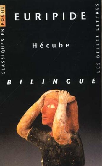 Couverture du livre « Hécube » de Euripide aux éditions Belles Lettres