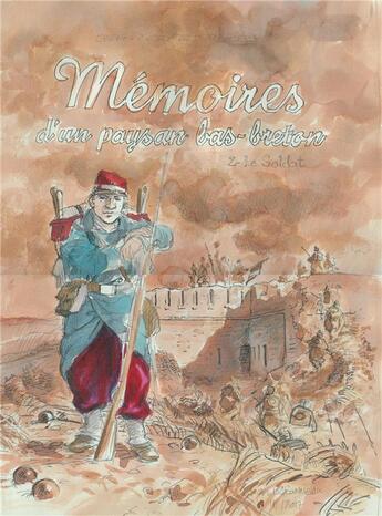 Couverture du livre « Mémoires d'un paysan bas-breton Tome 2 : le soldat » de Stephane Betbeder et Christophe Babonneau aux éditions Soleil