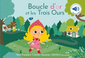 Couverture du livre « Boucle d'or et les trois ours » de Elena Brusi aux éditions Thomas Editions