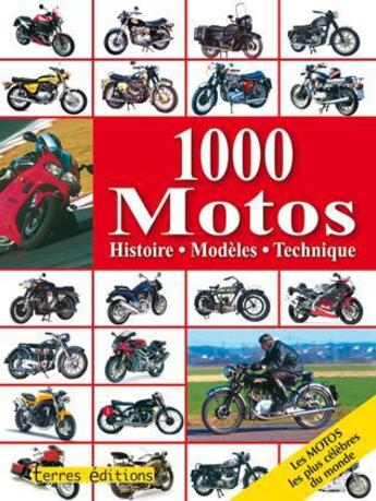 Couverture du livre « 1000 motos » de  aux éditions Terres Editions