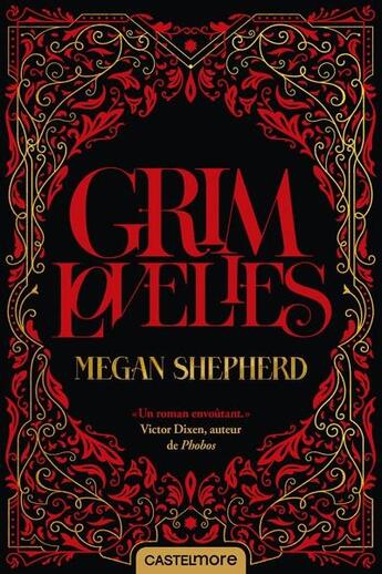 Couverture du livre « Grim lovelies Tome 1 » de Megan Shepherd aux éditions Castelmore