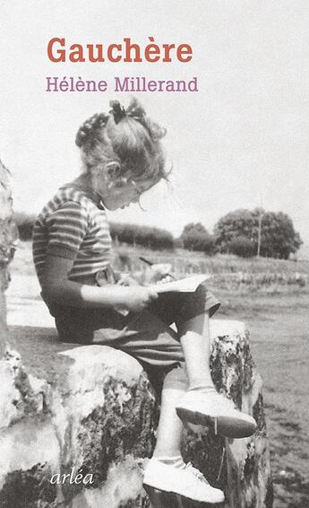 Couverture du livre « Gauchère » de Hélène Millerand aux éditions Arlea