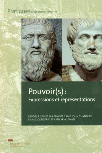 Couverture du livre « Pouvoir(s) : Expressions et représentations » de Chandle Camp Edwige aux éditions Pu De Valenciennes