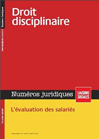 Couverture du livre « Droit disciplinaire - l'evaluation des salaries. » de Limou/Mourat aux éditions Liaisons