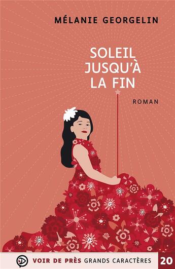 Couverture du livre « Soleil jusqu a la fin » de Melanie Georgelin aux éditions Voir De Pres