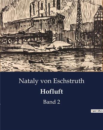 Couverture du livre « Hofluft - band 2 » de Von Eschstruth N. aux éditions Culturea