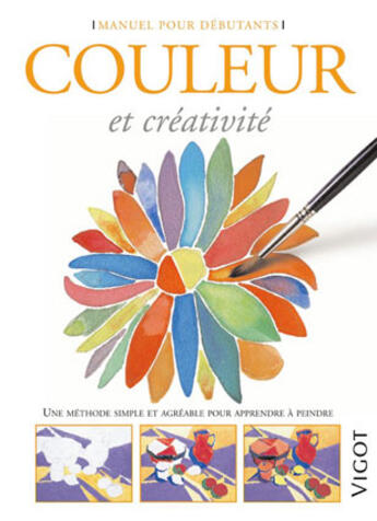 Couverture du livre « Couleur et creativite » de Jose-Maria Parramon aux éditions Vigot