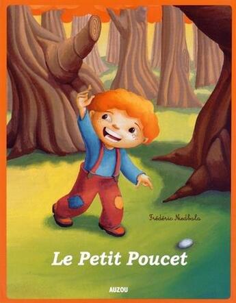 Couverture du livre « Le petit poucet » de Frederic Niedbala aux éditions Auzou