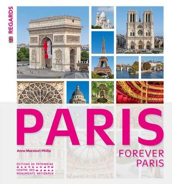 Couverture du livre « Forever Paris » de Anne Muratori-Philip aux éditions Editions Du Patrimoine