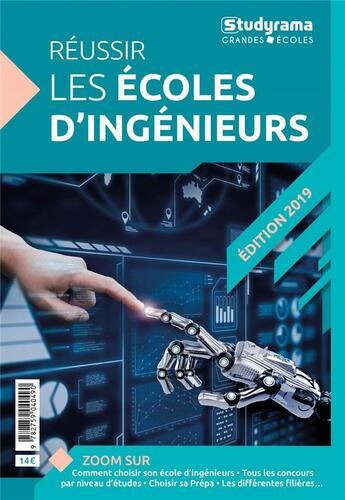 Couverture du livre « Réussir les écoles d'ingénieurs (édition 2019) » de  aux éditions Studyrama