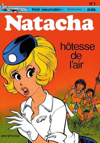 Couverture du livre « Natacha Tome 1 : hôtesse de l'air » de Gos et Francois Walthery aux éditions Dupuis