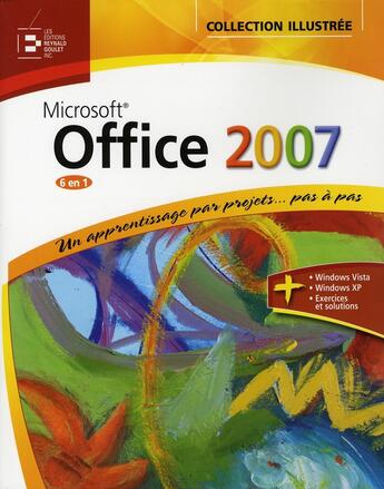 Couverture du livre « Microsoft Office 2007 » de Collectif Reynald Go aux éditions Reynald Goulet