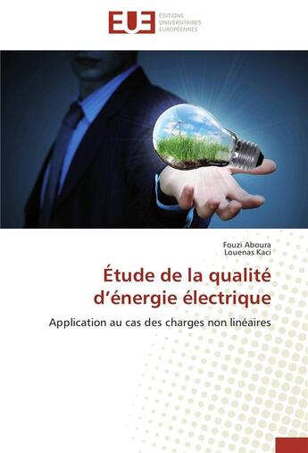 Couverture du livre « Étude de la qualité d'énergie électrique » de  aux éditions Editions Universitaires Europeennes