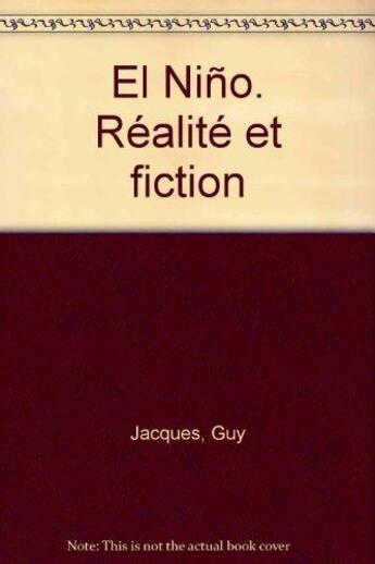 Couverture du livre « El nino. realite et fiction » de Voituriez/Guy aux éditions Unesco