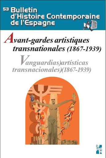 Couverture du livre « Avant-gardes artistiques transnationales 1867-1939 » de Aubert/Segura aux éditions Pu De Provence