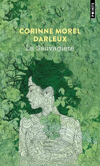 Couverture du livre « La sauvagière » de Corinne Morel-Darleux aux éditions Points