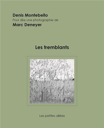 Couverture du livre « Les tremblants » de Denis Montebello aux éditions Les Petites Allees