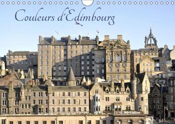 Couverture du livre « Couleurs d edimbourg calendrier mural 2019 din a4 horizontal » de Ramsey Bob aux éditions Calvendo