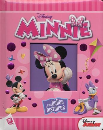 Couverture du livre « Minnie ; mes belles histoires » de  aux éditions Pi Kids