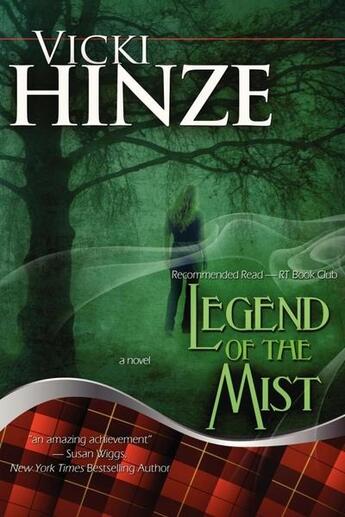 Couverture du livre « Legend of the mist » de Hinze Vicki aux éditions Bellebooks