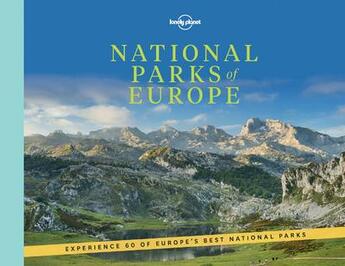 Couverture du livre « National parks of Europe » de Collectif Lonely Planet aux éditions Lonely Planet France