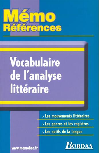 Couverture du livre « VOCABULAIRE DE L'ANALYSE LITTERAIRE » de Yves Bomati et Evelyne Amon aux éditions Bordas