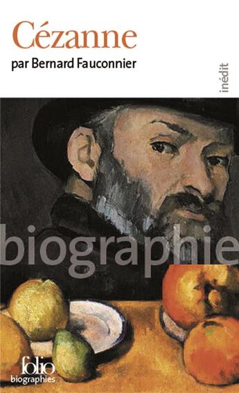 Couverture du livre « Cézanne » de Bernard Fauconnier aux éditions Folio