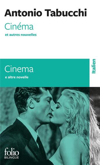 Couverture du livre « Cinéma et autres nouvelles » de Antonio Tabucchi aux éditions Folio