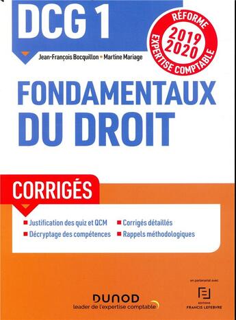 Couverture du livre « DCG 1 ; fondamentaux du droit ; corrigés (édition 2019/2020) » de Jean-Francois Bocquillon et Martine Mariage aux éditions Dunod