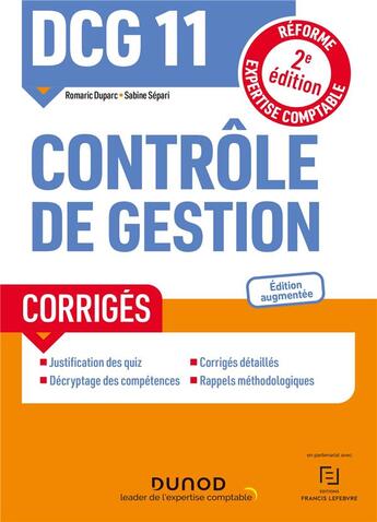 Couverture du livre « DCG 11 : contrôle de gestion ; corrigés (2e édition) » de Sabine Separi et Romaric Duparc aux éditions Dunod