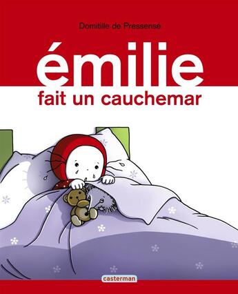 Couverture du livre « Émilie fait un cauchemar » de Domitille De Pressense aux éditions Casterman