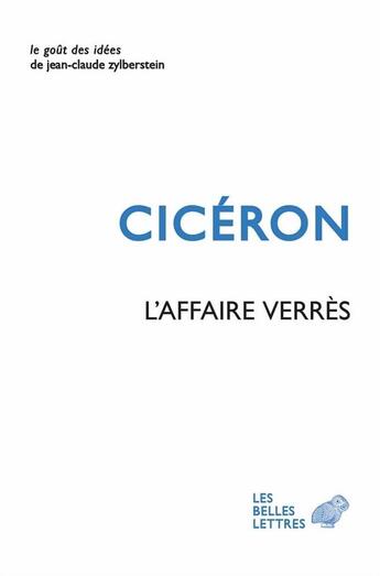 Couverture du livre « L'affaire Verrès » de Ciceron aux éditions Belles Lettres