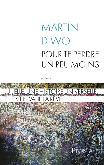 Couverture du livre « Pour te perdre un peu moins » de Martin Diwo aux éditions Plon